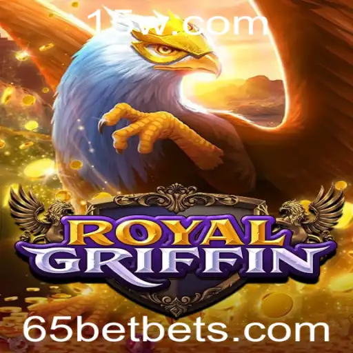 RoyalGriffin: Explore um Mundo de Aventura com 65bet